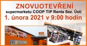 Otevření supermarketu COOP TIP Renta Sez. Ústí po rekonstrukci