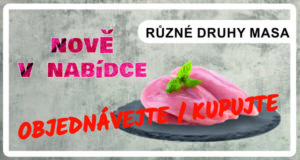 NOVĚ V NABÍDCE RŮZNÉ DRUHY MASA