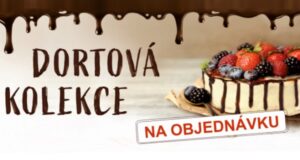 NOVINKA – DORTY NA OBJEDNÁVKU