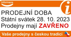 Prodejní doba 28. 10. 2023 – ZAVŘENO