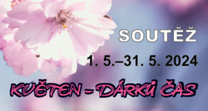 SOUTĚŽ „KVĚTEN – DÁRKŮ ČAS“ 1. 5. – 31. 5. 2024