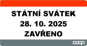 STÁTNÍ SVÁTEK 28. 10. 2025 – ZAVŘENO